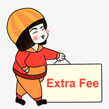 

Extra Fee