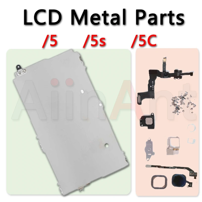 

LCD Display Screen Metal Small Parts Protect Cover Ear Speaker Front Camera Home Button Flex For iPhone 5 5s 5c SE Repair Parts
