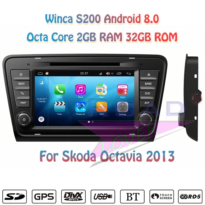 Winca S200 Android 8 0 автомобильный DVD плеер аудио для Skoda Octavia 2013 Стерео GPS навигация