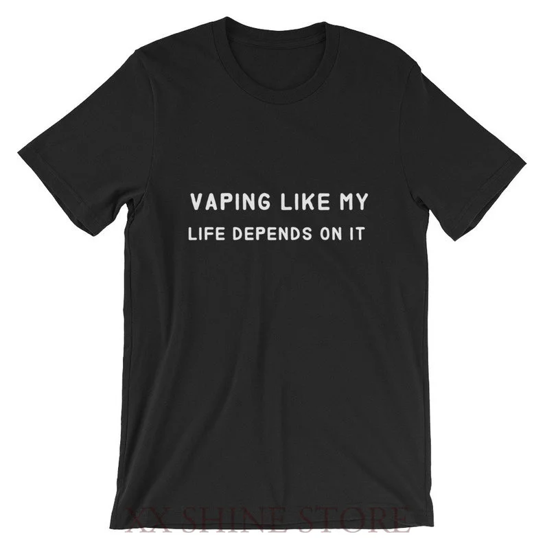 Vaping Like My Life зависит от его Vape футболка унисекс с коротким рукавом футболки