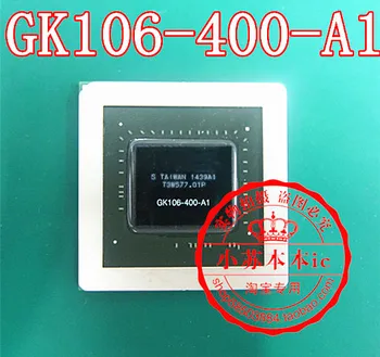 

1PCS GK106-400-A1 GK106 400 A1 BGA 100% New and original