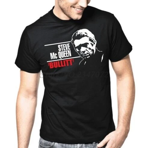 

Steve Mc Queen | McQueen | Bullitt | TV | male T-Shirt men summer cotton t-shirts 4XL 5XL EURO SIZE