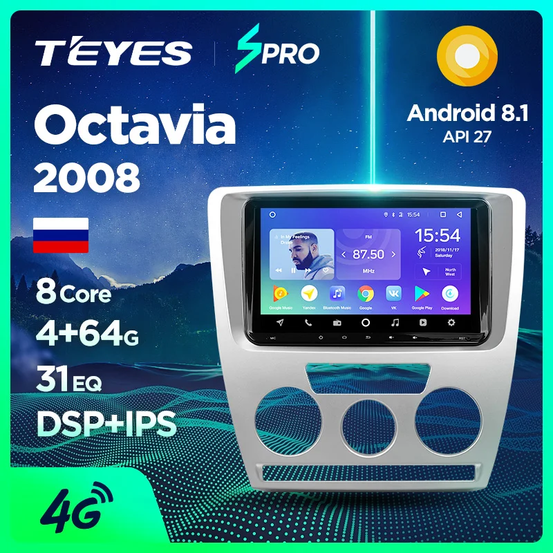 

TEYES SPRO For Skoda Octavia 2 A5 2008 Car Radio Multimedia Video Player Navigation GPS Android 8.1 No 2din 2 din dvd
