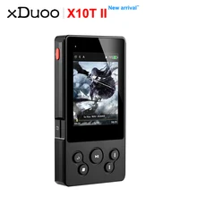 XDUOO X10T II Bluetooth HIFI цифровой проигрыватель музыкальный плеер MP3 Поддержка DSD256 PCM 384HKz/32 бит оптокал/коаксиальный/AEX/USB выход
