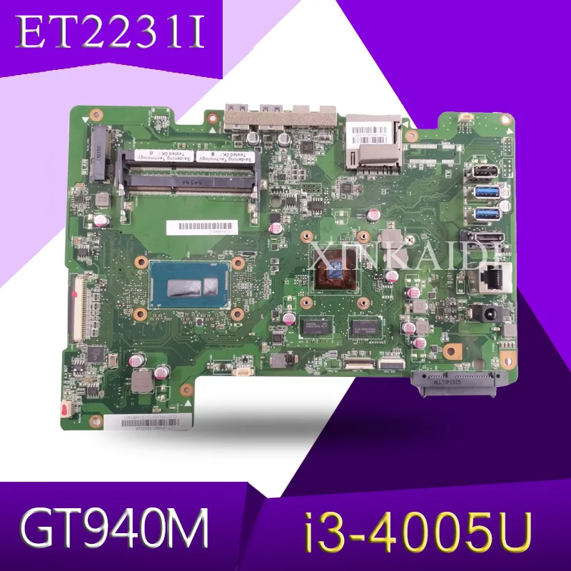 Материнская плата XinKaidi Все в одном для ASUS ET2231I ET2231 материнская SR1EK i3-4005U GT940M