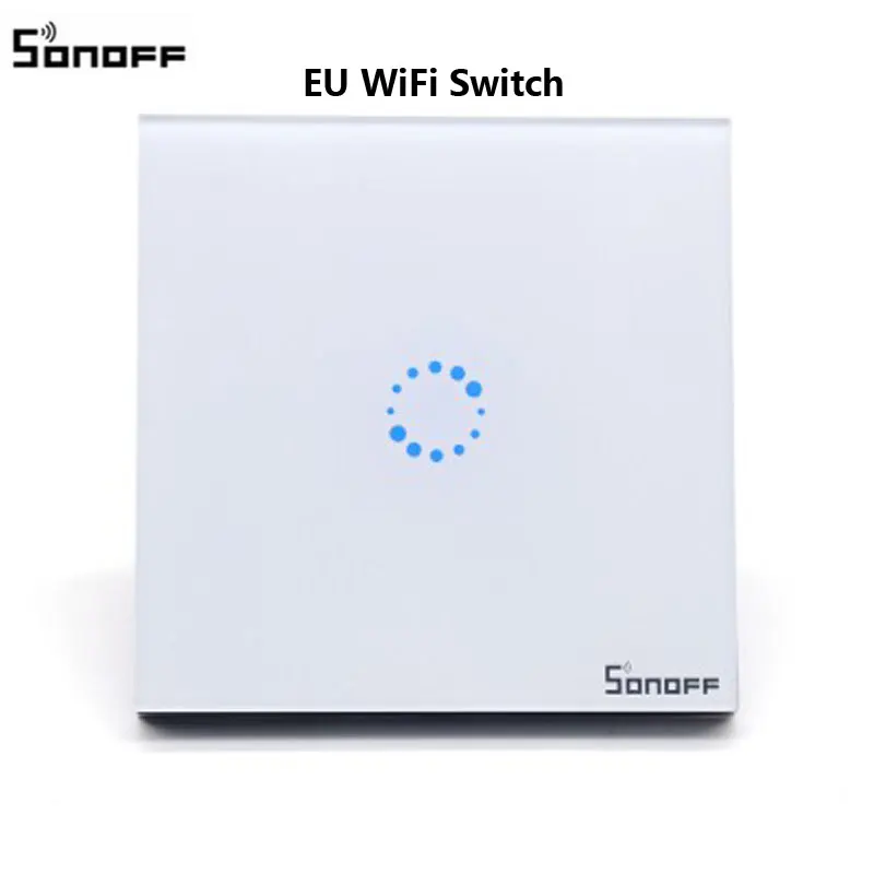 Itead Sonoff умный пульт дистанционного управления Wifi переключатель Diy таймер беспроводной переключатель, Sonoff S20 ЕС умная WiFi розетка, умный дом 10A/2200 Вт - Комплект: Sonoff EU Touch