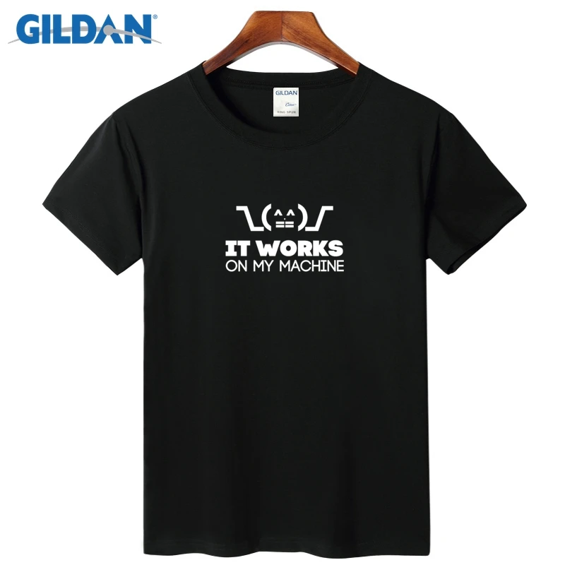 It Works On My Machine T Shirt With 2017 Black A Tee Shirt Loose Print Make Your Own Tshirt Hop 