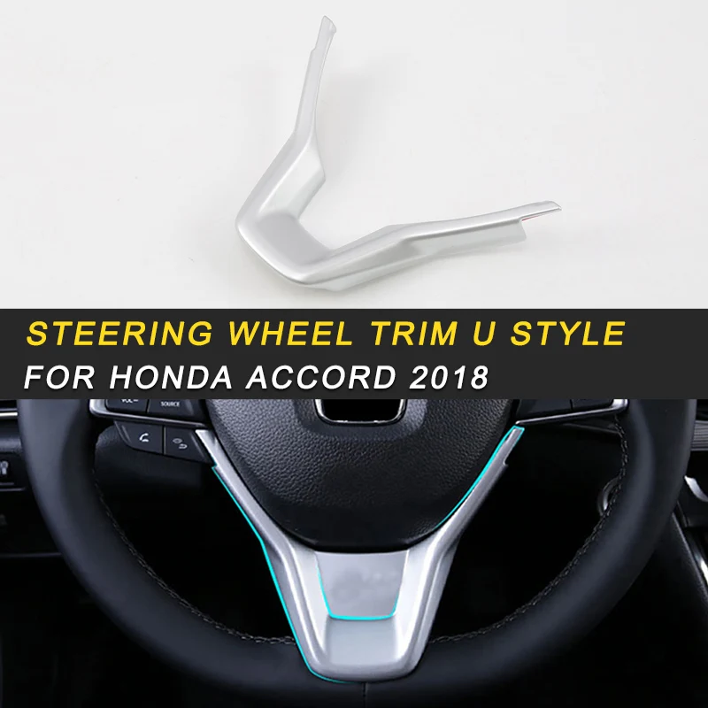 

Steering Wheel Cover U Style Frame Trim Stickers Covers Interior Accessories for Honda Accord 2018 Auto Car-styling