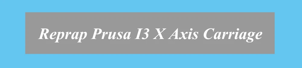 Reprap Prusa i3 X carriage detail 1