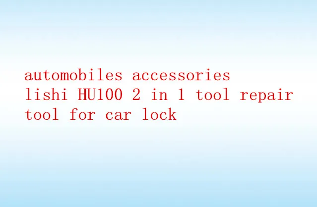 imágenes para Herramienta de Reparación de automóviles Lishi Hu100 Hoja Hu100 2 En 1 Herramienta De Llave Plana Envío Libre imágenes para Herramienta de Reparación de automóviles Lishi Hu100 Hoja Hu100 2 En 1 Herramienta De Llave Plana Envío Libre