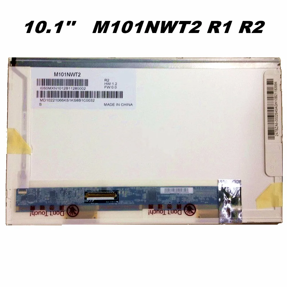 

LCD M101NWT2 CLAA101NB01 LTN101NT02 LTN101NT06 B101AW03 V.0 V.1 V.2 HSD101PFW2 N101L6-L02 L01 CLAA101NC05 M101NWT2 HSD101PFW2