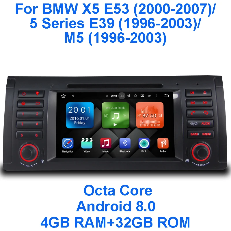 

Android 8.0 Octa Core 4G RAM 32G ROM GPS Navigation 7 " Car DVD Player for BMW E53 X5 2000-07/E39 5er 96-03 with Radio/BT/RDS