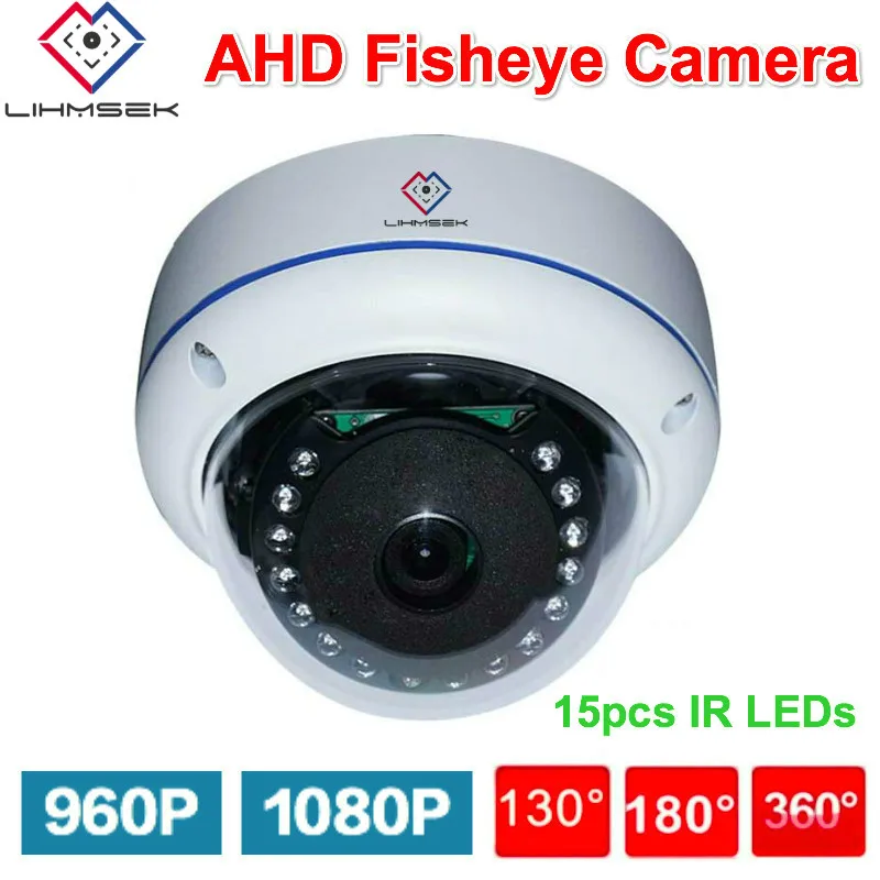 Lihmsek Internal AHD Fisheye Camera HD 1080P 960P IR infrared Vandalproof Dome CCTV Fisheye