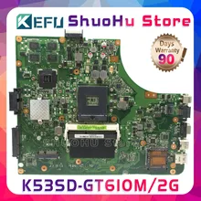 Материнская плата KEFU A53S для ноутбука ASUS K53SD K53S REV: 5 1 GT610/2 ГБ
