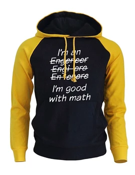 

I'm An Engineer I'm Good At Math Funny Letter Print Raglan Hoodies For Men 2017 Autumn Winter Sweatshirt Pullover Punk Hoodie