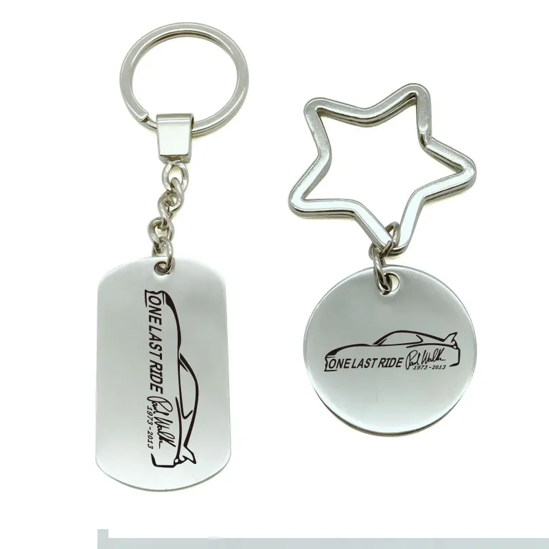 

ONE LAST RIDE RIP PAUL WALKER Fashion Car keychain DIY bag Pendant Key Chain Holder General purpose Keyrings Men Women