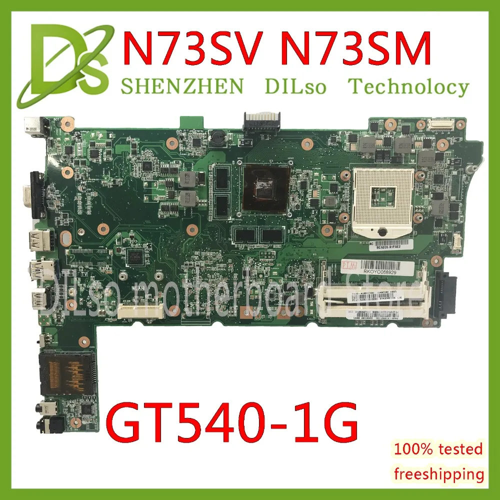 Материнская плата KEFU N73SV для ASUS N73S N73SM GT540M 1G 3 слота ОЗУ материнская ноутбука
