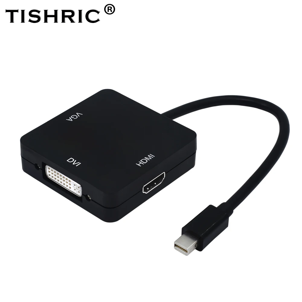 

TISHRIC Mini DP to HDMI VGA DVI 3 In 1 adapter Thunderbolt Display Port Cable 1080P For Macbook Air Pro imac mac