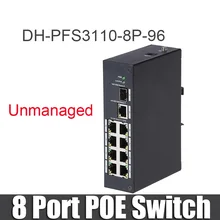 DH-PFS3110-8P-96 8 Порты и разъёмы коммутатор питания через ethernet коммутатор Поддержка IEEE802.3af, IEEE802.3at Стандартный двухслойный промышленный pfs3110-8p-96