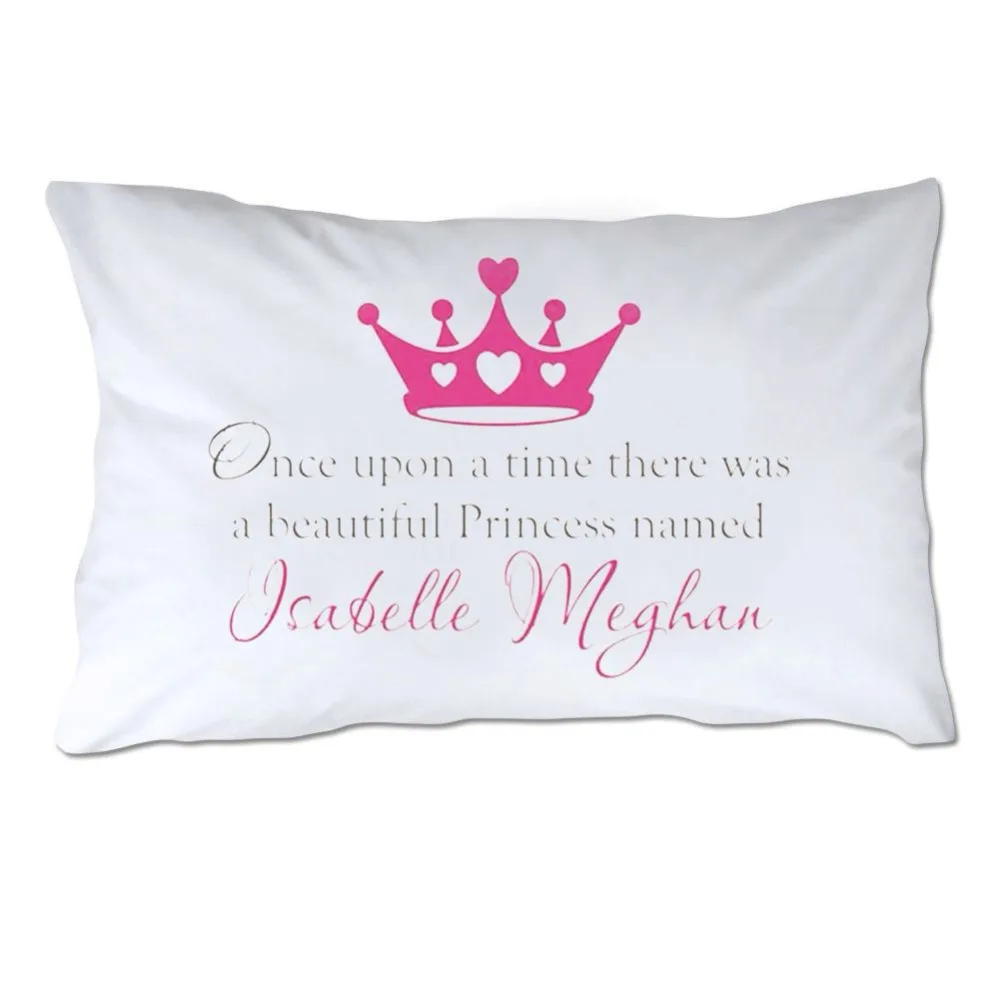 Custom made quote Personalized princess name and crown Pillowcase