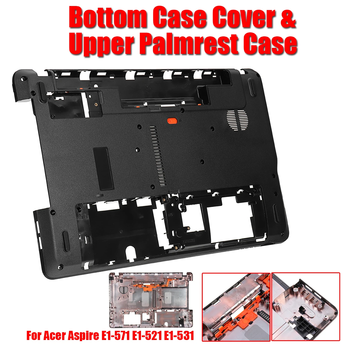 Laptop Bottom Base Case Cover For Acer Aspire E1-571 E1-521 E1-531 Palmrest Cover Base Cover Shell Notebook Accessories