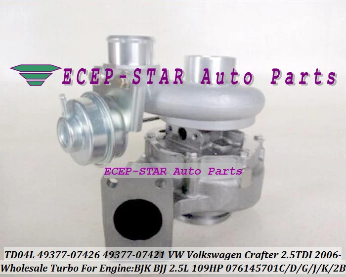 TD04L 49377-07426 49377-07421 49377-07460 076145701G 076145701C Turbo Turbocharger For VW Volkswagen Crafter TD 2006-11 BJK BJJ 2.5L TDI 109HP (2)