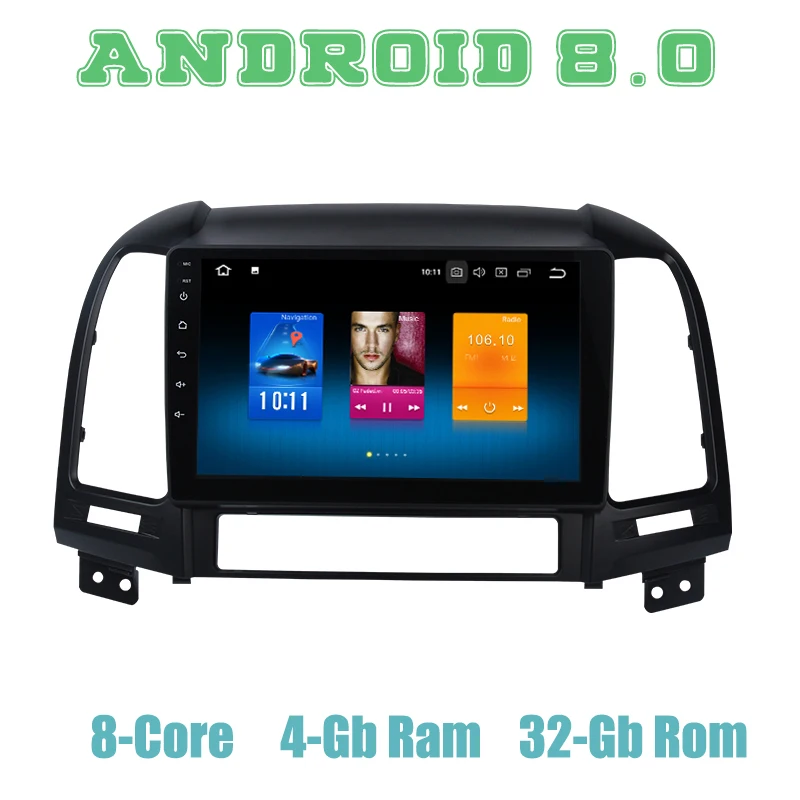Android 8.0 car GPS radio player for Hyundai Santa fe 2006-2011 with Octa core px5 4G RAM wifi 4g usb auto Multimedia