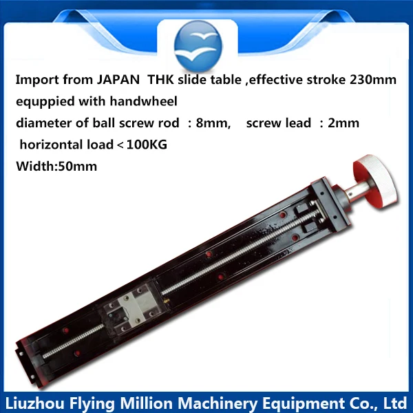 

Imported from Japan THK effective stroke 230 mm width 50mm ball screw 0802 manual sliding table handwheel