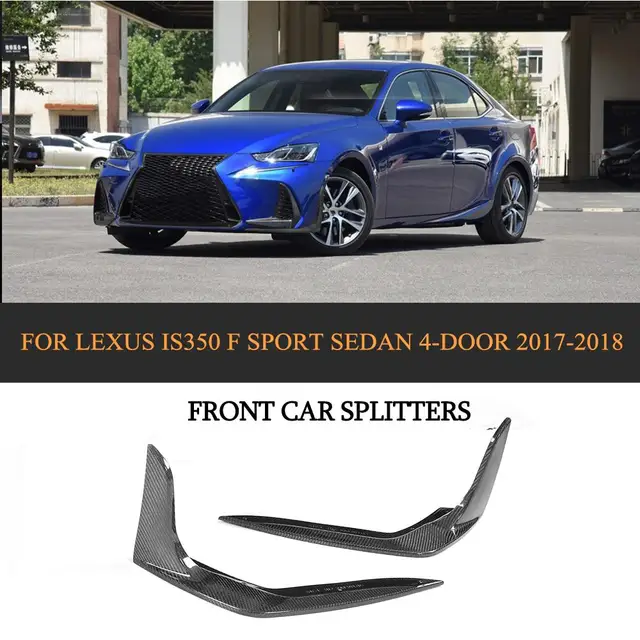 Carbon Fiber Car Front Lip Splitter Flaps For Lexus Is F Sport Sedan