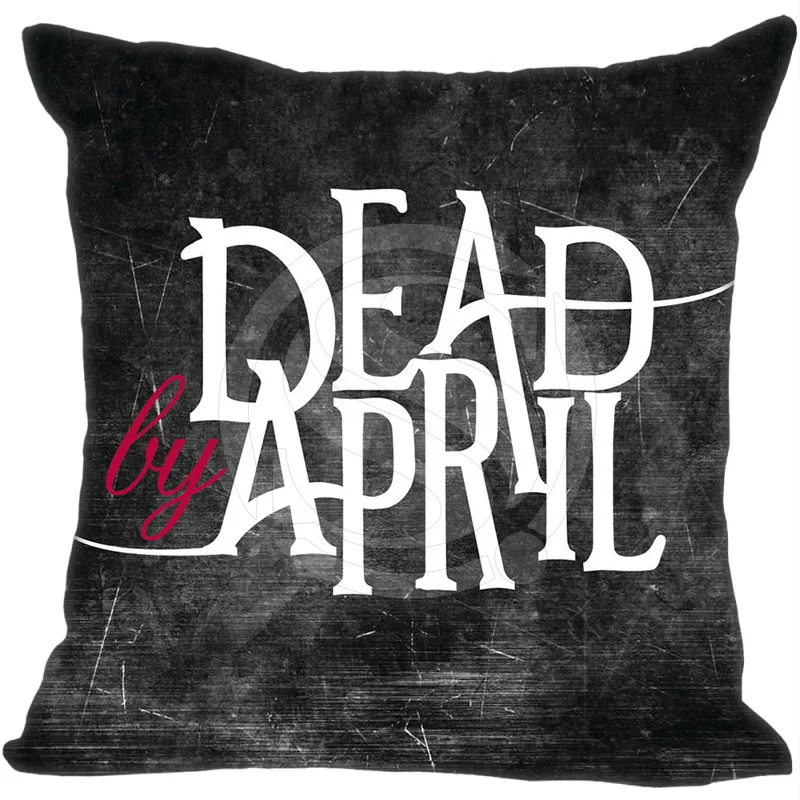 

Hot Sale Dead By April Gray pillowcase custom Cotton Throw Pillow Cases pillow Cover (One side)