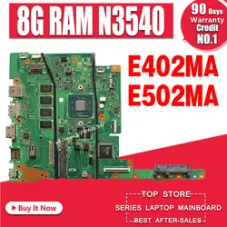 E402MA E502MA материнская плата для ноутбука ASUS E402MA E502MA E402M E502M E402 E502 Тесты Оригинал материнская плата 8G Оперативная память N3540 4 ядра