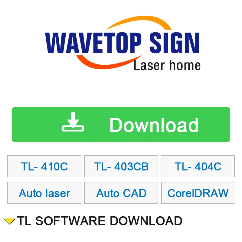 

TL Sofware Download TL-410C TL-403CB TL-404C Autolaser AutoCAD Plug CorelDRAW Plug 8.8.4 Software Download for Laser Machine