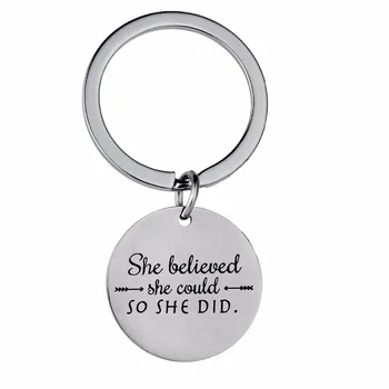 

12PC/Lot She Believed She Could So She Did keychain Stainless Steel Key Chains Girl Birthday Graduation Inspirational Key Rings