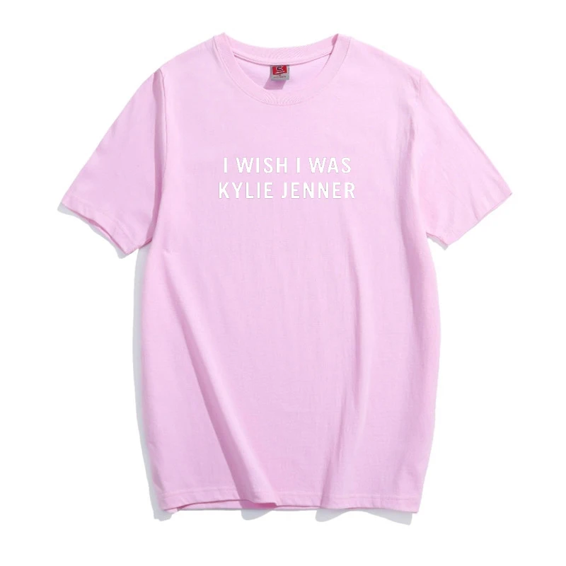 I WISH WAS KYLIE JENNER женский с надписью футболка повседневные хлопковые хипстерские