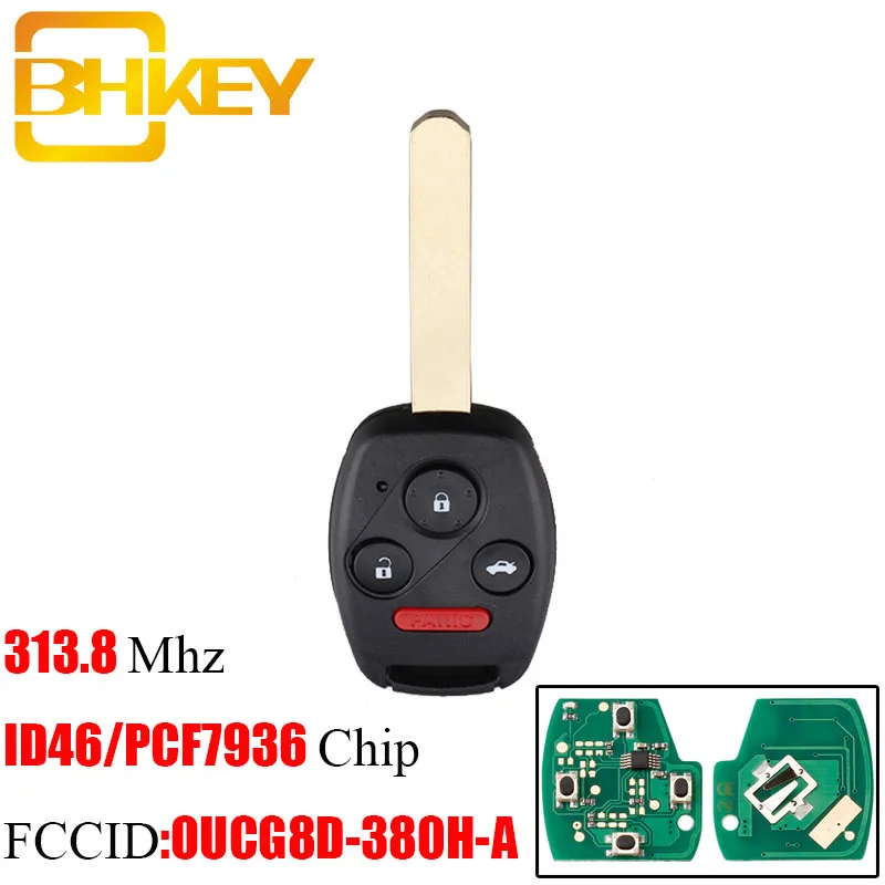 

BHKEY 3+1Buttons Car Keyless Entry Remote Key For Honda Accord 2003-2007 OUCG8D-380H-A ID46 Chip For Honda CRV 2005-2007 keys