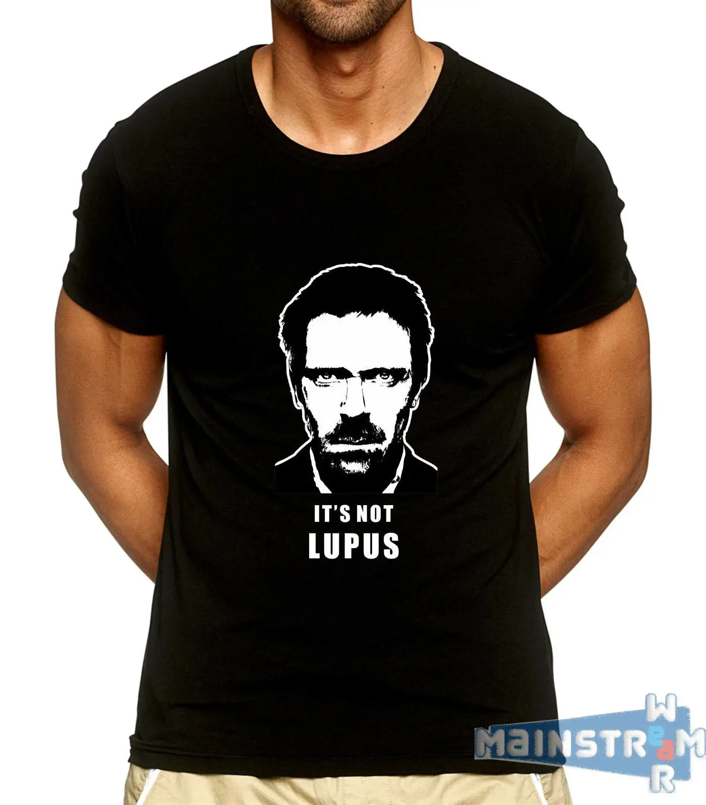 

Hot New 2019 Summer Fashion T-SHIRT MAGLIETTA DOTTOR DR. HOUSE IT'S NOT LUPUS DISEGNO UNICO HUGH LAURIE Tee Shirt