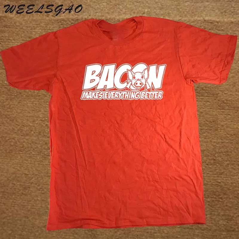 T Shirts Brand Clothes O Neck Short Sleeve Bacon Makes Everything Better Pig Food New Style Tee