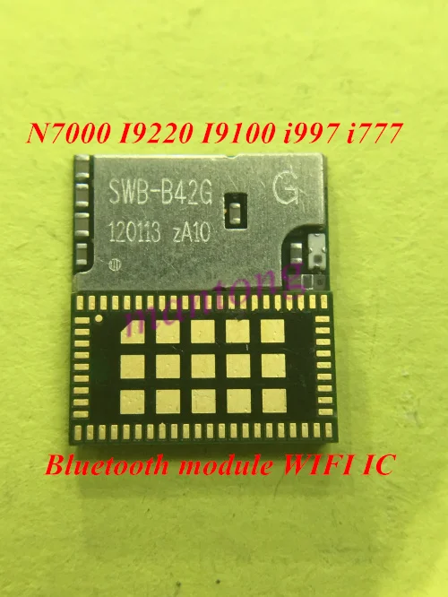 5 шт./лот SWB B42G для Samsung N7000 I9220 I9100 i997 i777 Bluetooth модуль WIFI IC WLAN модуль|wifi module|lot lotlot 5pcs |