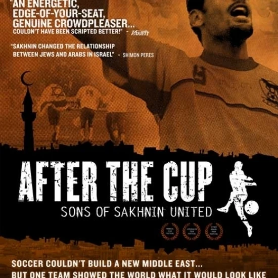 After the Cup: Sons of Sakhnin United Movie Poster (27 x 40)