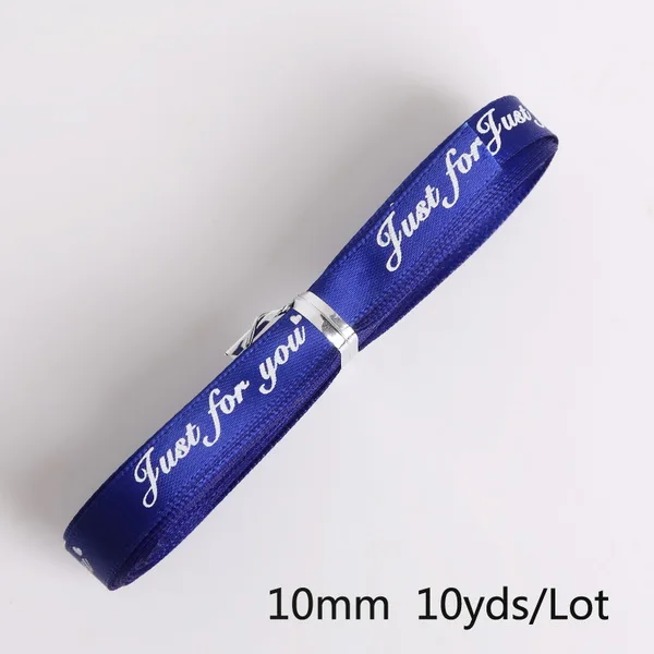 10 мм(3/8 ') 10 ярдов "Just For You" Поли шелковая Свадебная атласная лента аксессуары DIY бант декоративный высокое качество - Цвет: blue