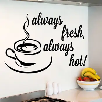 

Quote Wall Decals Always Fresh Decal Coffee Cup Sticker Kitchen Cafe Decor