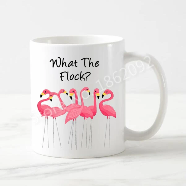 Funny Flamingo Mug What The Flock Flamingos Coffee Mug Novelty Flamingo Quote Ceramic Mugs Humor Joke Pun Creative Gifts 11oz Flamingo Mug Ceramic Mugcoffee Mug Aliexpress