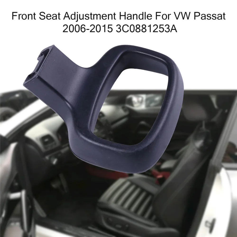 

Front Seat Adjustment Handle Black Color Handles Grab For Passat 2006-2015 3C0881253A Left Side Installation Car Accessories