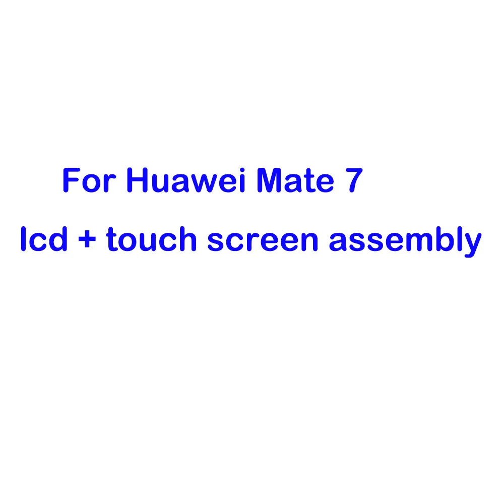 Для Huawei Mate 7 ЖК дисплей сенсорный экран дигитайзер в сборе для MT7 L09 LCD Запасная