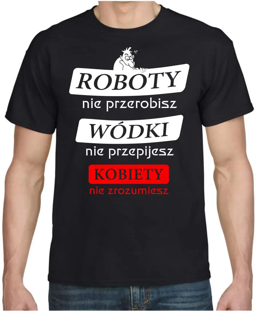 

KOBIETY NIE ZROZUMIESZ Meska Zabawna Koszulka Polska Polski Polish Funny T-shirt Short Sleeve T Shirt Fashion