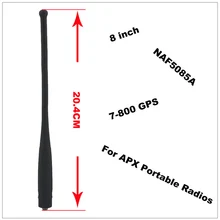 Подлинная NAF5085A " /20,4 см 700/800 МГц gps штыревая антенна для MOTOROLA APX8000, APX7000, APX6000, APX6000XE, APX4000, APX1000, SRX2200
