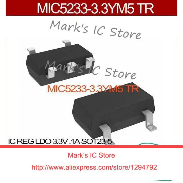 MIC5233 3.3YM5 TR IC REG LDO 3.3V .1A SOT23 5 MIC5233 3.3YM5 TR 5233 ...