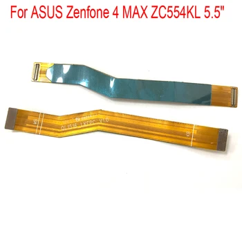 

10pcs/lot,For ASUS Zenfone 4 MAX ZC554KL 5.5" Main Board Motherboard LCD Display Connector FPC Flex Cable Ribbon Replacement