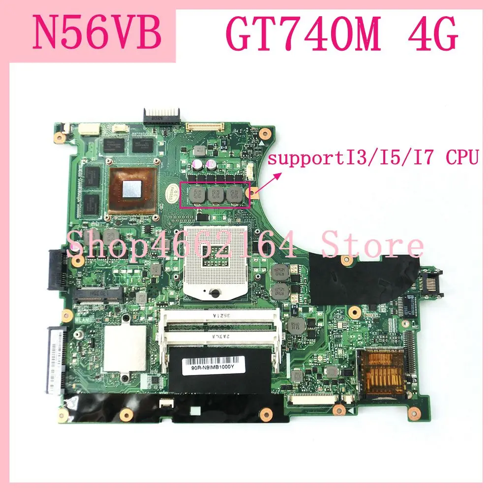 

N56VB motherboard GT740M/2G REV2.3 notebook mainboard For ASUS N56V N56VB N56VM N56VJ N56VZ N56VV Laptop motherboard 100%test OK