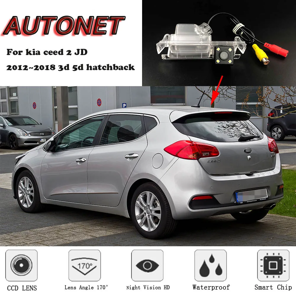 Автоматическая камера заднего вида для kia ceed 2 JD 2012 ~ 2018 3d 5d хэтчбек ночного